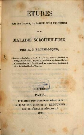 Études sur les causes, la nature et le traitement de la maladie scrophuleuse