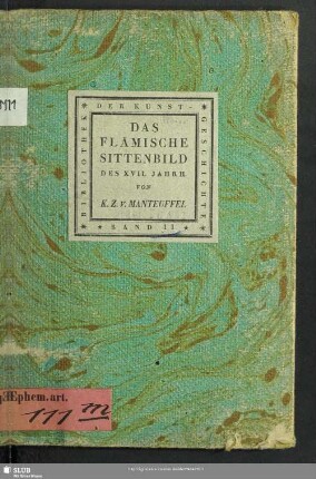Das flämische Sittenbild des XVII. Jahrhunderts