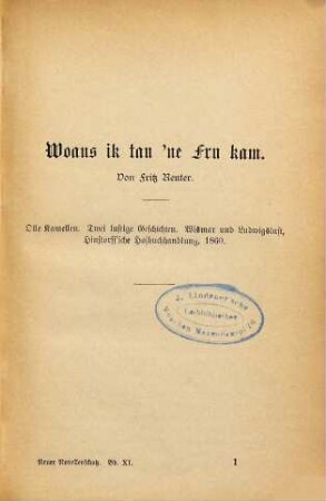 Woans ik tau 'ne Fru kam : Olle Kamellen-Twei lustige Geschichten-Wismar und Ludwigslust, Hinstorff'sche Hofbuchhandlung. 1860