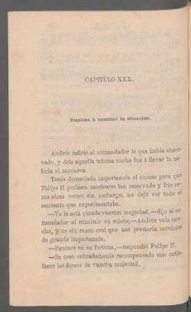 Capítulo XXX. - Empieza á cambiar la situación.