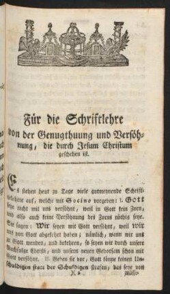 Für die Schriftlehre von der Genugthuung und Versöhnung, die durch Jesum Christum geschehen ist.