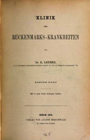 Klinik der Rückenmarks-Krankheiten, 1