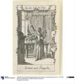 Monatsdarstellung: April, Spinnen und Raspeln
