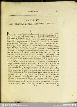 Pars IV. Usum Doctrinae Nostrae Hodiernum Constituens