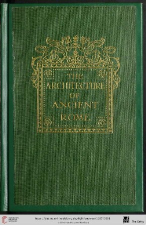 2: The architecture of Greece and Rome: The architecture of ancient Rome : an account of its historic development ...