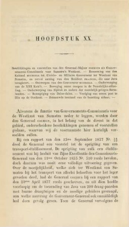 Hoofdstuk XX. Beschikkingen en vorstellen van den generaal-majoor Cochius als gouvernements-commissaris voor Sumatra's Westkust. - ...