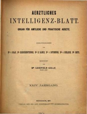 Ärztliches Intelligenzblatt : Organ für Bayerns staatliche und öffentliche Heilkunde. 24. 1877