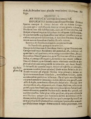 Quaestio I. An Physicae Genus sit Scientia? Aff. Explicatio. Scientia constituit Physicae Genus