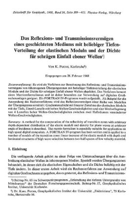 Das Reflexions- und Transmissionsvermögen eines geschichteten Mediums mit beliebiger Tiefen-Verteilung der elastischen Moduln und der Dichte für schrägen Einfall ebener Wellen