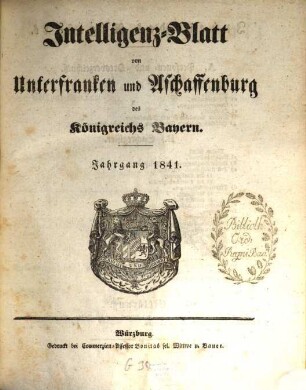 Intelligenzblatt von Unterfranken und Aschaffenburg des Königreichs Bayern. 1841