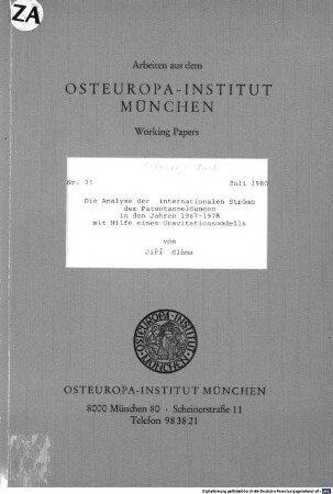 Die Analyse der internationalen Ströme der Patentanmeldungen in den Jahren 1967 - 1978 mit Hilfe eines Gravitationsmodells