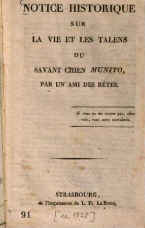 Notice historique sur la vie et les talens du savant chien Munito