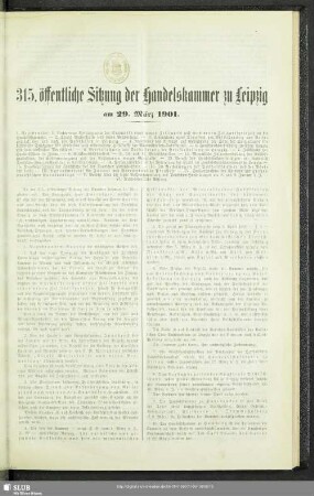 315. öffentliche Sitzung der Handelskammer zu Leipzig am 29. März 1901