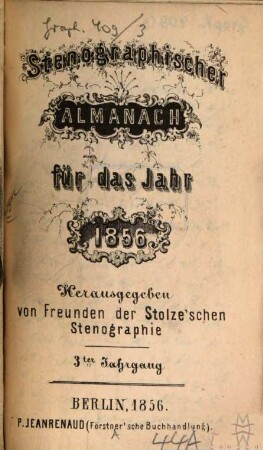 Stenographischer Almanach : für das Jahr .... 3, 3. 1856