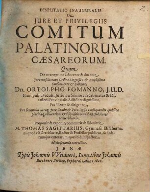 Disp. inaug. de iure et privilegiis comitum Palatinorum Caesareorum
