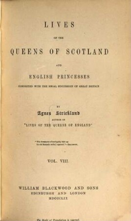 Lives of the queens of Scotland and English princesses connected with the regal succession of Great Britain. 8