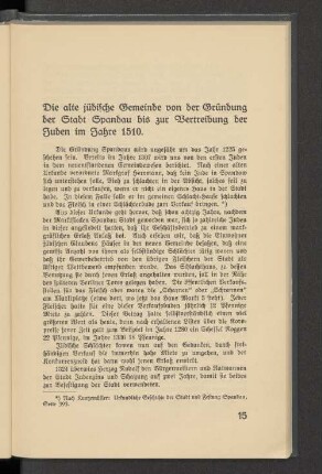 Die alte jüdische Gemeinde von der Gründung der Stadt Spandau bis zur Vertreibung der Juden im Jahre 1510.