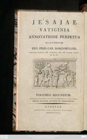 Ps. 3, Vol. 2: Ern. Frid. Car. Rosenmülleri Ling. Arab. In Academ. Lips. Profess. Biblioth. Academ. Cust. Scholia In Vetus Testamentum