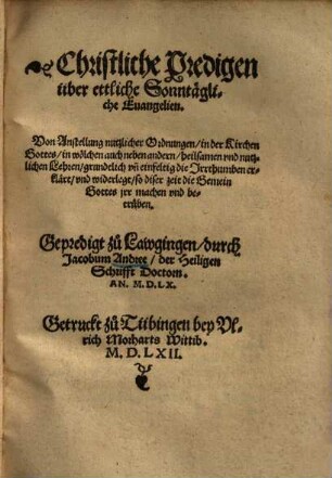 Christliche Predigen, über ettliche sonntägliche Evangelien