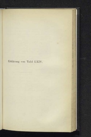 Erklärung von Tafel LXIV.
