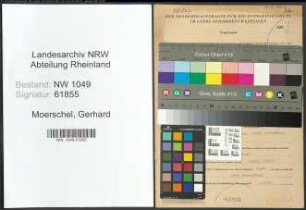 Entnazifizierung Gerhard Moerschel , geb. 29.05.1913 (Beamter)