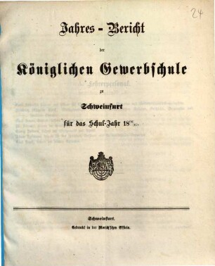 Jahresbericht der Königlichen Gewerbschule zu Schweinfurt : für das Schuljahr ... 1866/67