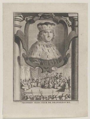Bildnis des Frideric, Electeur de Brandebourg