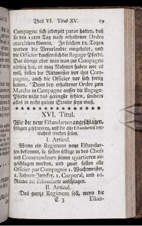 XVI. Titul. Wie die neue Estandarten angeschlagen, selbigen geschworen, und die alten Estandarten verwahret werden sollen.