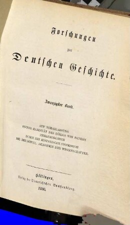 Forschungen zur deutschen Geschichte. 20. 1880