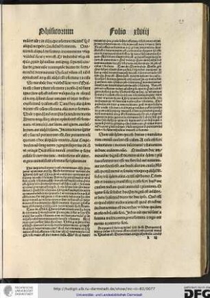 Hic ponit secundam opinionem que dicitur fuisse Democriti qui dicit quod casus et fortuna essent causa celi et omnium partium mundi...