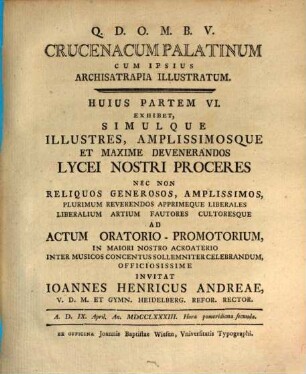Crucenacum Palatinum Cum Ipsius Archisatrapia Illustratum, 6