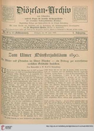 7: Zum Ulmer Münsterjubiläum 1890. Die Altäre und Pfründen im Ulmer Münster, [1] : ein Beitrag zur vorreformatorischen Geschichte desselben