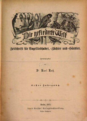 Gefiederte Welt : GW. 1. 1872