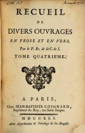 Recueil De Divers Ouvrages En Prose Et En Vers, 4