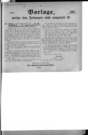 Anlage: (166), Vorlagen, welche den Zeitungen nicht mitgeteilt sind, 4. April 1924