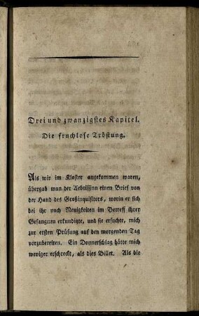 Drei und zwanzigstes Kapitel.Die fruchtlose Tröstung.