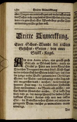 Dritte Anmerkkung. Einer Schus-Wunde der rechten Gesichts-Seiten / von einer Stükk-Kugel.