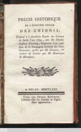Précis Historique De L'Économie Rurale Des Chinois : Présenté à l'Académie Royale des Sciences de Suède l'an. 1754