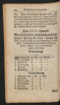 Das XLIX. Capitel. Aus Curiosität / muß doch auch diejenigen Pflantz-Stunden / welche sich ...