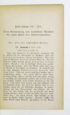 Vierter Zeitraum: 919 - 1273. Von Gründung des deutschen Reiches bis zum Ende des Interregnums