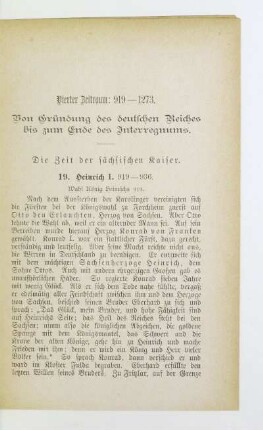 Vierter Zeitraum: 919 - 1273. Von Gründung des deutschen Reiches bis zum Ende des Interregnums