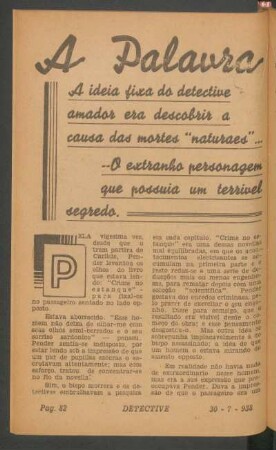 A palavra esquecida : A ideia fixa do detective amador era descobrir a causa das mortes "naturaes"... O extranho personagem que possuia um terrivel segredo. [Novella completa]