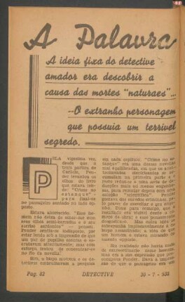 A palavra esquecida : A ideia fixa do detective amador era descobrir a causa das mortes "naturaes"... O extranho personagem que possuia um terrivel segredo. [Novella completa]