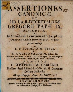 Assertiones canonicae, ex lib. ... decretalium Gregorii Papae IX., I, & II
