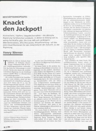 Beschäftigungspolitik: Knackt den Jackpot!