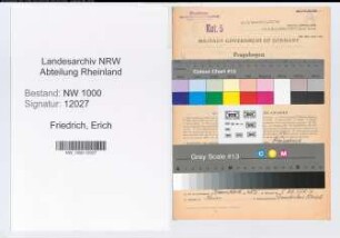 Entnazifizierung Erich Friedrich, geb. 25.12.1888 (Vers.Inspektor)