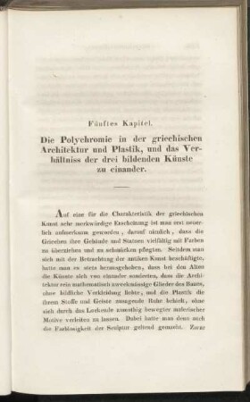 Fünftes Kapitel. Die Polychromie in de griechischen Architektur und Plastik, und das Verhältniss der drei bildenden Künste zu einander.