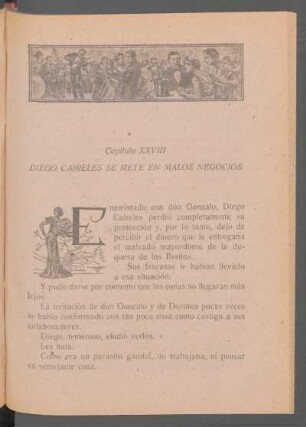 Capítulo XXVIII - Diego Caireles se mete en malos negocios