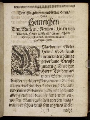 Dem Wolgebornen und Edlen Herrn/ Herrn Heinrichen Dem Mittlern/ Reussen/ Herrn von Plawen/ Herrn zu Graitz [...]