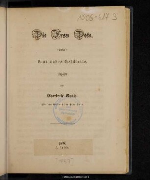 Die Frau Dote : eine wahre Geschichte